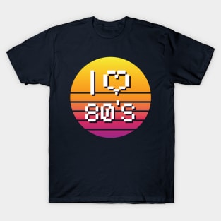 i love 80s T-Shirt